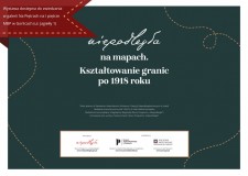 Przejdź do - „Niepodległa na mapach. Kształtowanie granic po 1918 roku” — wystawa dostępna w MBP Gorlice